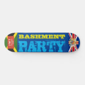 BASHMENT PARTY スケートボード (横)