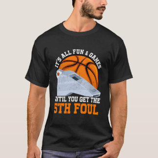 Basketball 5 Fouls Son Daughter Tシャツ