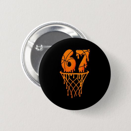 Basketball 67 Meme Funny Six Seven Gen Alpha Drip  缶バッジ (正面&裏面)
