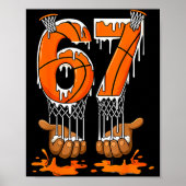 Basketball 67 Six Seven Funny Gen Alpha Meme Drip ポスター (正面)