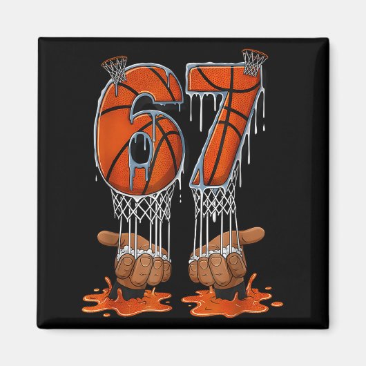 Basketball 67 Six Seven Funny Gen Alpha Meme Drip  マグネット (正面)