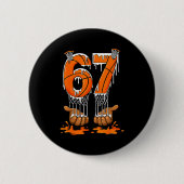 Basketball 67 Six Seven Funny Gen Alpha Meme Drip  缶バッジ (正面)