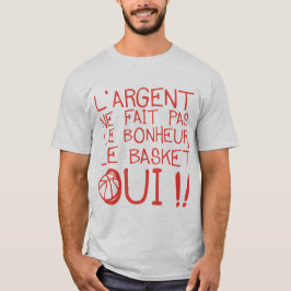 basketball argent fait pas bonheur citation humour tシャツ