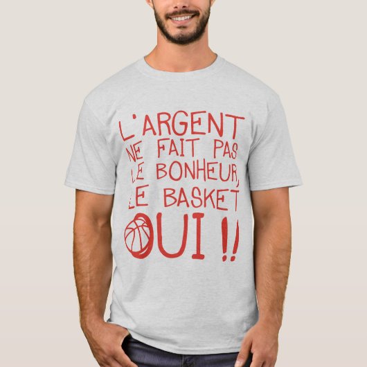 basketball argent fait pas bonheur citation humour tシャツ (正面)
