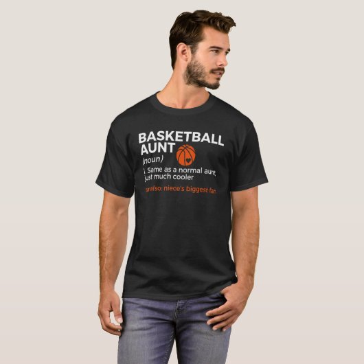 Basketball Aunt Definition Niece's Biggest Fan Tシャツ (正面フル)