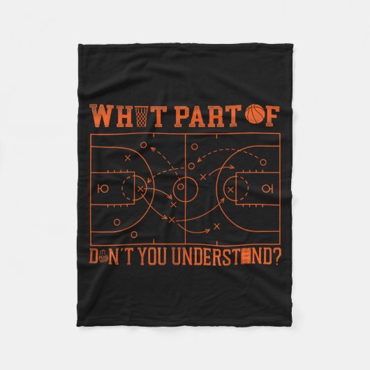 Basketball Bball What Part Of Don't You Understand フリースブランケット (正面)