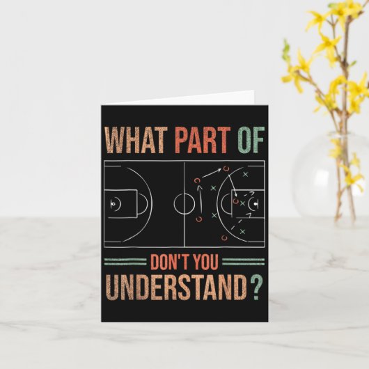 Basketball Coach What Part Of Dont You Understand  カード (黄色い花)