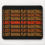 basketball funny sayings マウスパッド<br><div class="desc">Enjoy the game with this unique basketball funny sayings. It is perfect for any basketball fan and also can be given as a birthday or Christmas gift to your best friend, a relative, boyfriend, or girlfriend who also loves playing basketball! This design is also fitting in time for an international...</div>