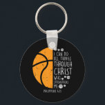 Basketball I Can Do Things Bible Verse God Jesus キーホルダー<br><div class="desc">Basketball I Can Do Things Bible Verse God Jesus</div>