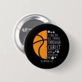 Basketball I Can Do Things Bible Verse God Jesus 缶バッジ (正面&裏面)
