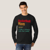 Basketball Mom Definition  Sports Mama Mother s Da Tシャツ (正面フル)