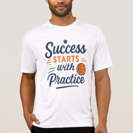 Basketball Motivation Quote Practice Success Tシャツ