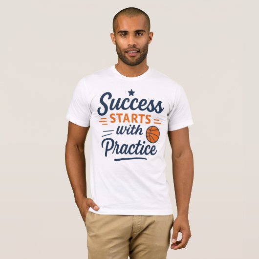 Basketball Motivation Quote Practice Success Tシャツ (正面フル)
