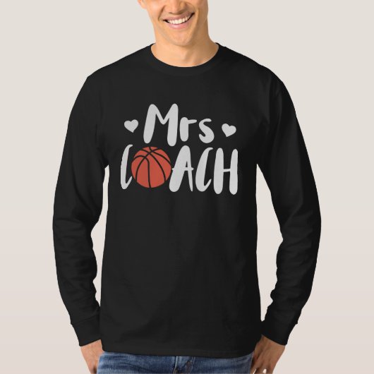 Basketball Woman Coach Wife Tシャツ (正面)