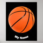 Basketball Your Name Custom ポスター<br><div class="desc">Digital Sporting Images and Artworks - We Love Basketball - American Popular Sports</div>