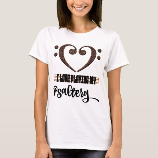 Bass Clef Musical Heart I Love Playing My Psaltery Tシャツ (正面)