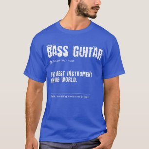 Bass Guitar Definition最高の楽器 Tシャツ
