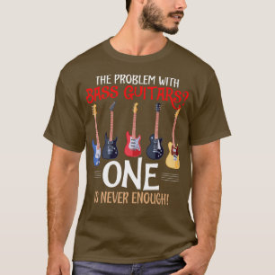 Bass Guitarsの問題Bass Guitarist Pla Tシャツ