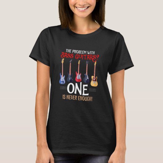 Bass Guitarsの問題Bass Guitarist Player Tシャツ (正面)