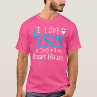 Basset Hound Fancier - I Love Jesus And My Dog Bre Tシャツ