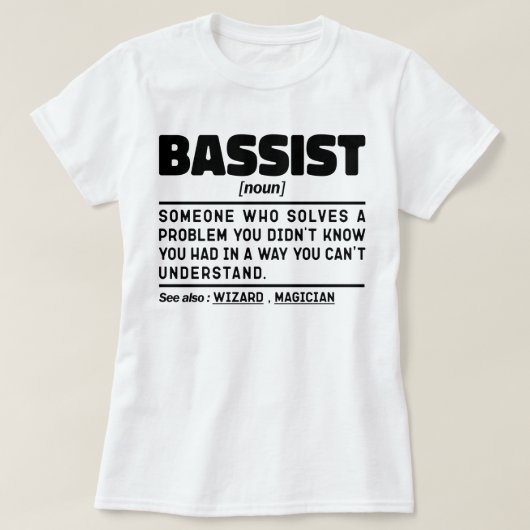 bassist名詞定義ベースギタープレークールヤー tシャツ (デザイン正面)