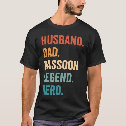 Basson Legend Dad Husband Bassoonist Tシャツ (正面)