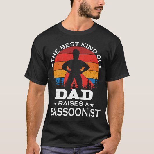 Bassoonist Best Kind of Dad Tシャツ (正面)