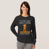 Bassoonist Quote for Bassoon Orchestra and Bassoon Tシャツ (正面フル)