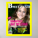 Bat Mitzvah Magazine Poster Yellow Pink ポスター<br><div class="desc">She’s a star. Give her the cover of the magazine and make her Bat Mitzvah an event to remember. This poster sets the tone for the party. It’s great as a decoration on its own, hung around the room. Smaller versions make great keepsakes and party favors. This is perfect for...</div>