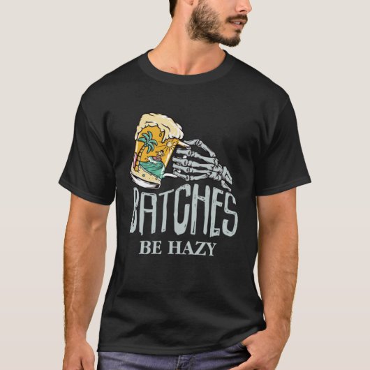 Batches be hazy  beer skeleton beach party tシャツ (正面)