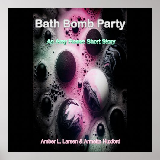 Bath Bomb Party Cover ポスター (正面)