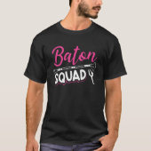Baton Squad Twirling For Competitive Twirler Fans Tシャツ (正面)