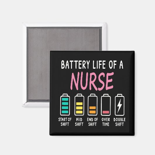 Battery life of a nurse humor chart マグネット (正面/裏面)