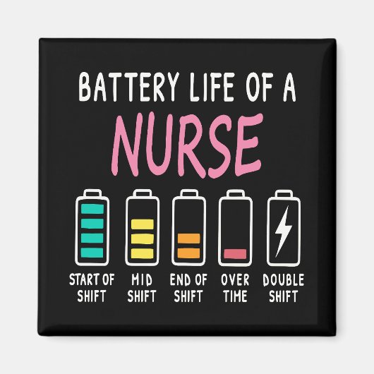 Battery life of a nurse humor chart マグネット (正面)