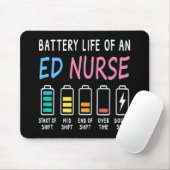 Battery life of an ED nurse levels humor マウスパッド (マウス)