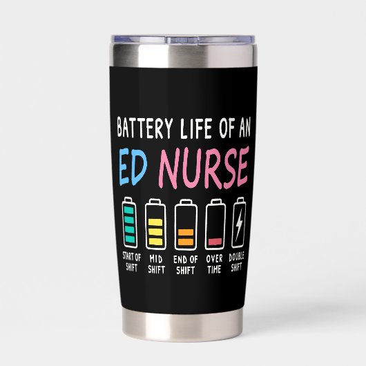 Battery life of an ED nurse levels humor 保温保冷タンブラー (背面)