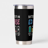 Battery life of an ED nurse levels humor 保温保冷タンブラー (右面)