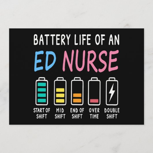 Battery life of an ED nurse levels humor 招待状 (正面)