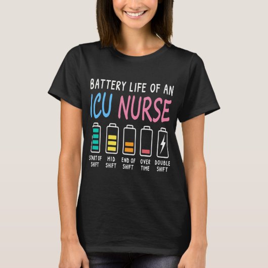 Battery life of an ICU nurse humor chart Tシャツ (正面)