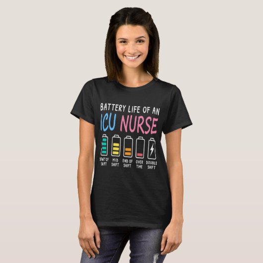 Battery life of an ICU nurse humor chart Tシャツ (正面フル)