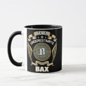 BAXの力を決して過小評価するな マグカップ (左)