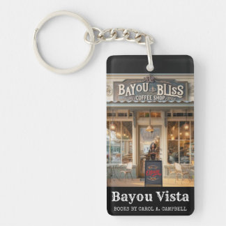 Bayou Bliss コーヒーハウス - バユーヴィスタ キーホルダー