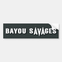 Bayou Savages バンパーステッカー