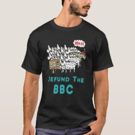 BBCの資金を取り除く Tシャツ