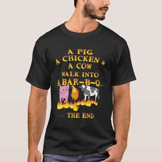 Bbqおもしろいは豚のチキンA牛のBの中に歩いて冗談 Tシャツ (正面)
