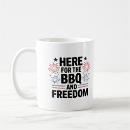 BBQと自由のためにここにいる 7月4日 コーヒーマグカップ