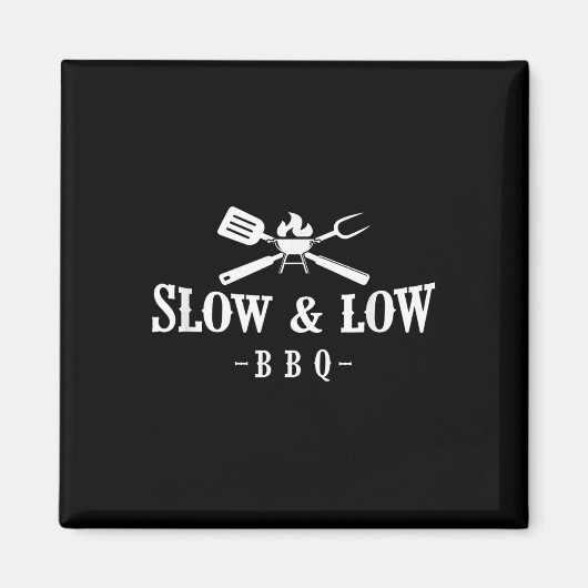 Bbqシおもしろいャツ、スローアンドロー マグネット (正面)