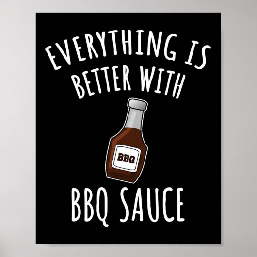 Bbqソースのシャツで全てが良い – Bbq ポスター (正面)