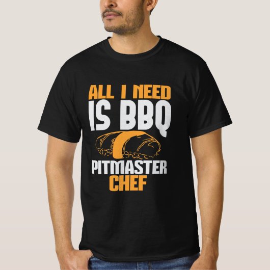 BBQ All I need is BBQ pimaster chef Tシャツ (正面)