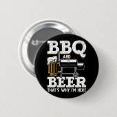 Bbq BbqとビールThatt Why Im Here 缶バッジ (正面&裏面)